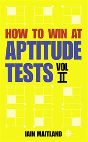 How to win at aptitude tests. Volume II cover image cdn