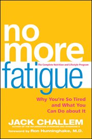 No more fatigue : why you're so tired and what you can do about it cover image cdn