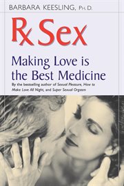 Rx sex : making love is the best medicine cover image cdn