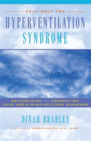 Self-help for hyperventilation syndrome : recognizing and correcting your breathing-pattern disorder cover image cdn