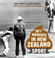 Sh*t moments in New Zealand : sport cover image cdn