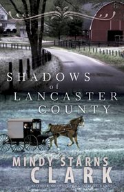 Shadows of Lancaster County cover image cdn