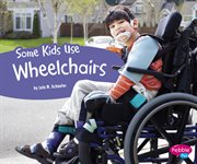 Some kids use wheelchairs cover image cdn