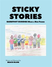 Sticky stories. Barefoot Buddies Make a New Friend cover image cdn