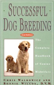Successful dog breeding : the complete handbook of canine midwifery cover image cdn