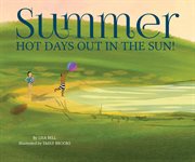 Summer : hot days out in the sun! cover image cdn