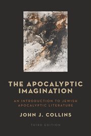 The apocalyptic imagination : an introduction to Jewish apocalyptic literature cover image cdn