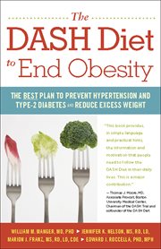 The DASH diet to end obesity : the best plan to prevent hypertension and type-2 diabetes and reduce excess weight cover image cdn