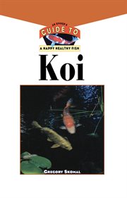 Koi : a comprehensive introduction to keeping and displaying these magnificant ornamental fish, from choosing healthy stock to installing a fully equiped koi pond. Plus a full colour survey of all the major varieties cover image cdn
