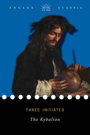 The Kybalion : Three Initiates cover image cdn