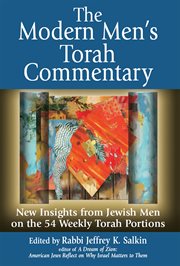 The modern men's torah commentary. New Insights from Jewish Men on the 54 Weekly Torah Portions cover image cdn