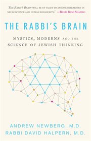 The rabbi's brain : an introduction to Jewish neurotheology cover image cdn