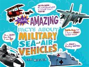 Totally amazing facts about military sea and air vehicles cover image cdn