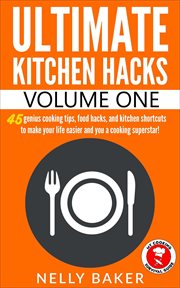 Ultimate kitchen hacks - volume 1 cover image cdn