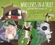 Who lives in a tree? : a song about where animals live cover image cdn