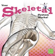 Your skeletal system works! cover image cdn