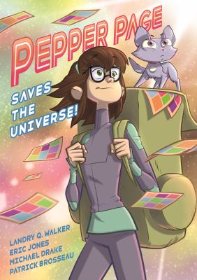 Infinite adventures of Supernova. 1, Pepper Page saves the universe!  cover image cdn