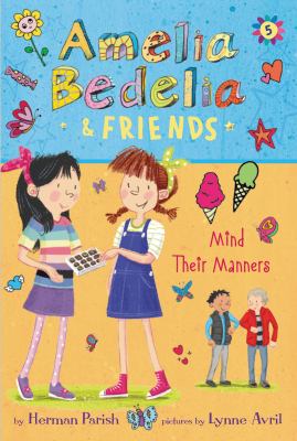 Amelia Bedelia & friends mind their manners  cover image cdn