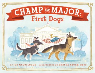 Champ and Major : first dogs cover image