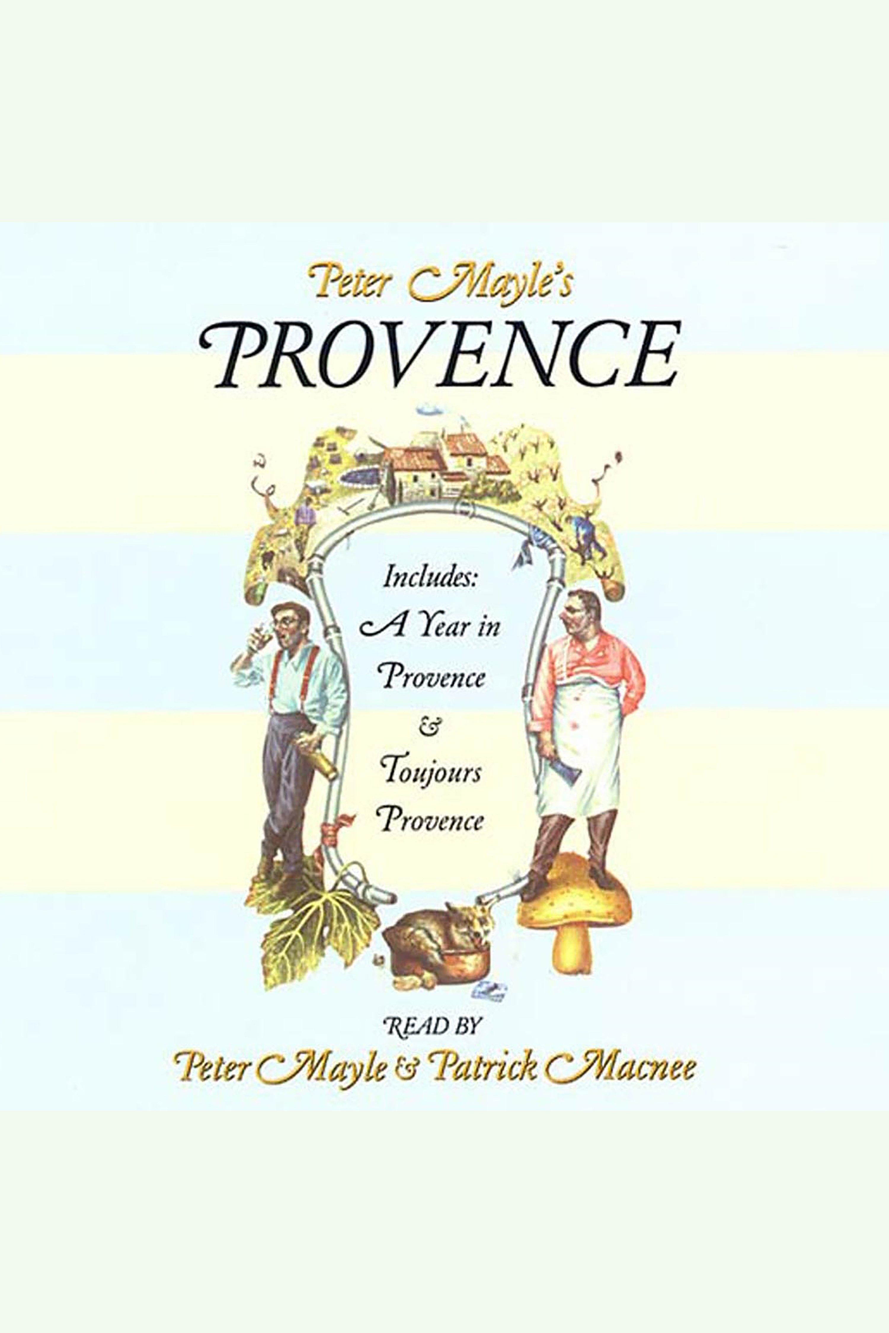 Peter Mayle's Provence Included a Year in Provence & Toujours Provence cover image cdn