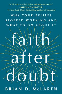Faith after doubt : why your beliefs stopped working and what to do about it  cover image cdn