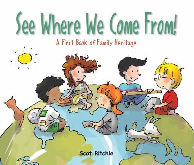 See where we come from! : a first book of family heritage  cover image cdn