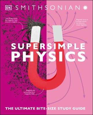 Supersimple physics : the ultimate bite-size study guide  cover image cdn