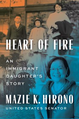 Heart of fire : an immigrant daughter's story  cover image cdn