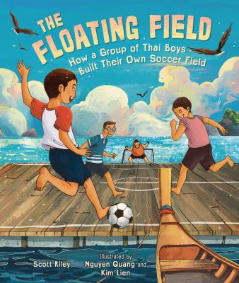 The floating field : how a group of Thai boys built their own soccer field  cover image cdn