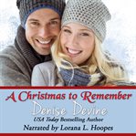 A christmas to remember. A Sweet Christmas Romance cover image cdn