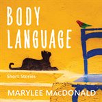 Body language : short stories cover image cdn