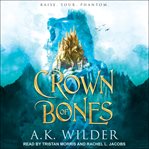 Crown of bones cover image cdn