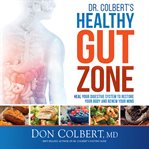 Dr. Colbert's healthy gut zone cover image cdn