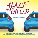 Half the child : a novel cover image cdn