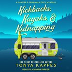 Kickbacks, kayaks, & kidnapping cover image cdn