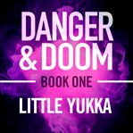 Little yukka. A Novel cover image cdn