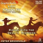 Riding with the devil's mistress [dramatized adaptation] cover image cdn