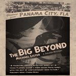 The Big beyond : a novel cover image cdn
