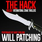 The hack trilogy. Books #1-3 cover image cdn