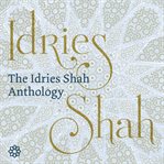 The Idries Shah Anthology cover image cdn
