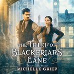 The thief of Blackfriars Lane cover image cdn
