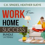 Work from home success bundle, 2 in 1 bundle: work for yourself, homebased jobs cover image cdn