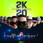 2k20, pt. 1 cover image cdn
