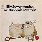 Billy Stewart Teaches Old Standards New Tricks cover image cdn