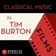 Classical music in tim burton films cover image cdn