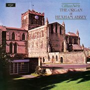 Gillian weir - a celebration, vol. 9 - the organ at hexham abbey cover image cdn