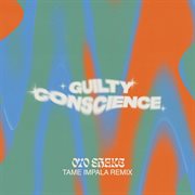 Guilty conscience [tame impala remix] cover image cdn