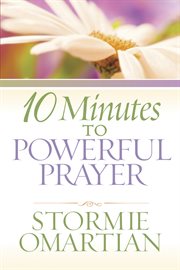 10 minutes to powerful prayer cover image cdn