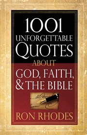 1001 unforgettable quotes about God, faith, & the Bible cover image cdn