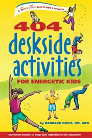 404 deskside activities for energetic kids cover image cdn